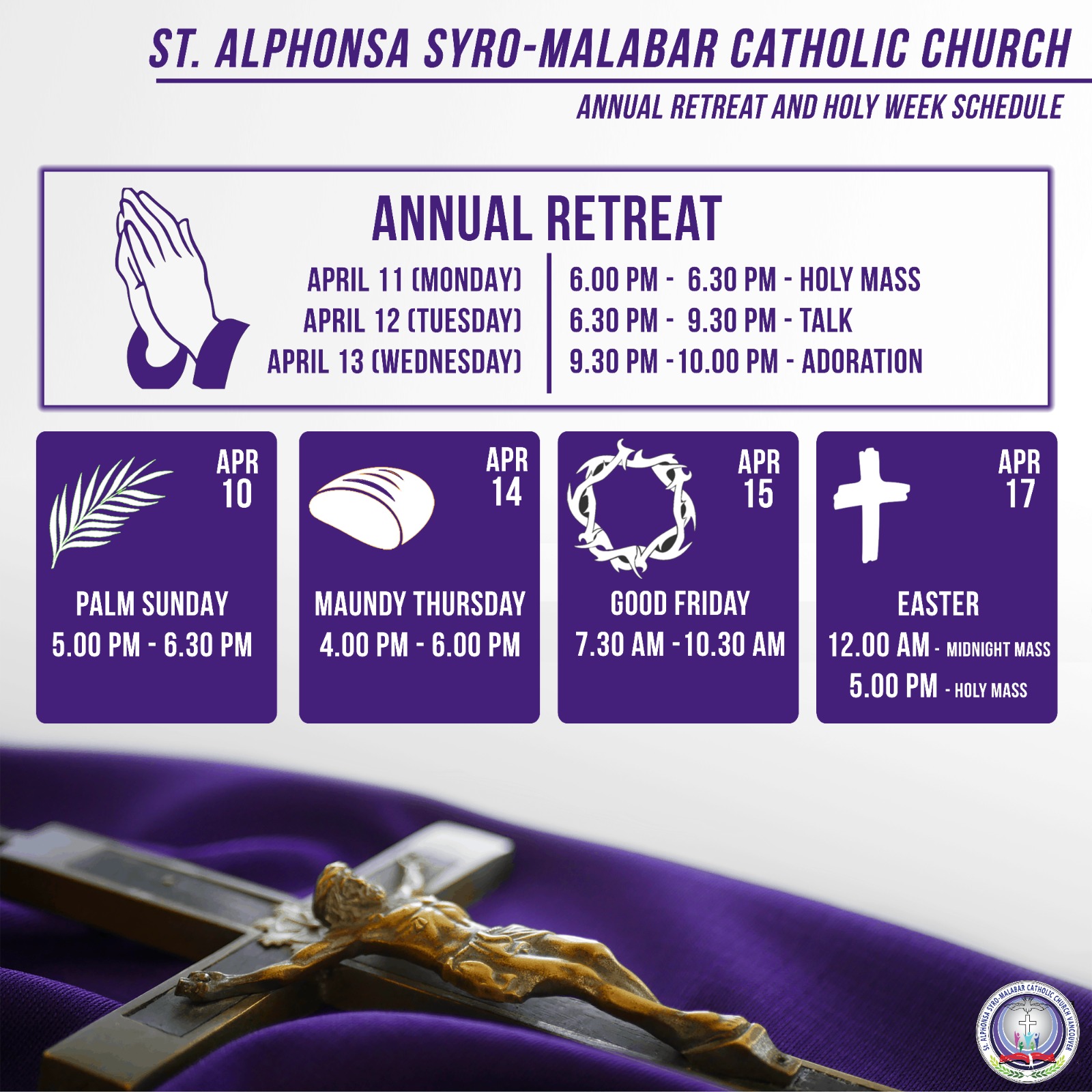 Lenten Retreat and Holy Week Schedule St. Alphonsa Syro Malabar